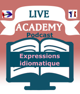 ACADEMYDEF expressions idiomatiques